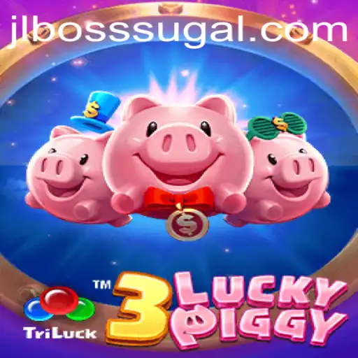 Unveiling 3LUCKYPIGGY: The Latest Gaming Craze Linked with JL BOSS