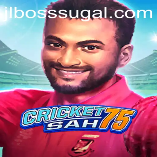 Dive into CricketSah75: Unleashing the Thrills of JL BOSS