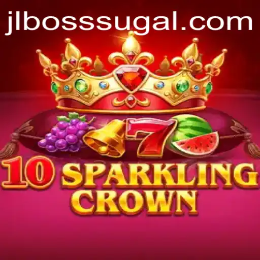Discovering the Magic of 10SparklingCrown: A Deep Dive into the Game Mastery with JL BOSS
