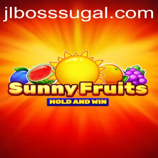 Exploring SunnyFruits: A Gaming Adventure with JL BOSS